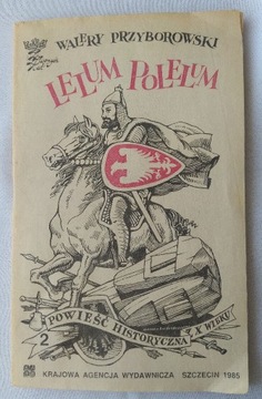 LELUM POLELUM – część 2 – Walery Przyborowski