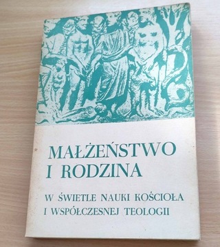 Małżeństwo i Rodzina - Adam Szafrański - 1985