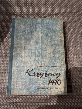 Książka „Krzyżacy 1410” I. Kraszewski