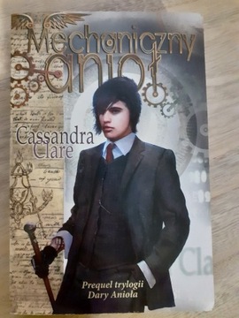 Cassandra Clare - Mechaniczny anioł 