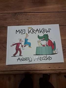 Album Mój Kraków Andrzej Mleczko