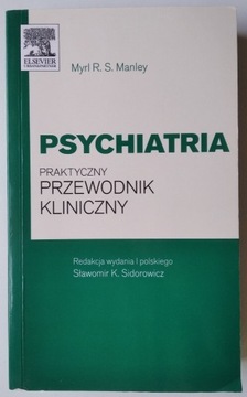 Psychiatria Praktyczny przewodnik kliniczny Manley