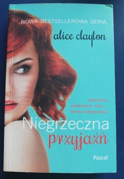 Niegrzeczna przyjaźń Alice Clayton 