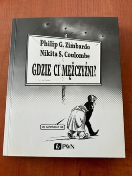 Gdzie Ci Mężczyźni Zimbardo Coulombe