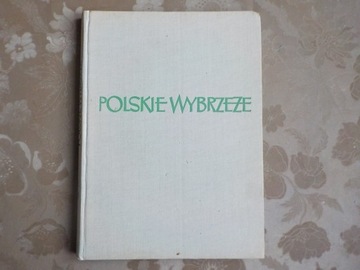 Polskie Wybrzeże - rok wydania 1954