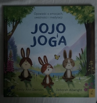 Jojo i joga. Opowieść o emocjach, uważności…