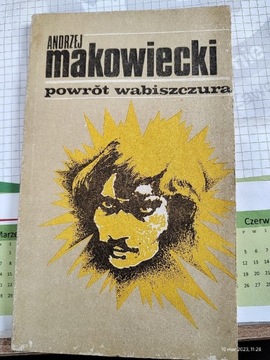 Powrót wabiszczura, Andrzej Makowiecki