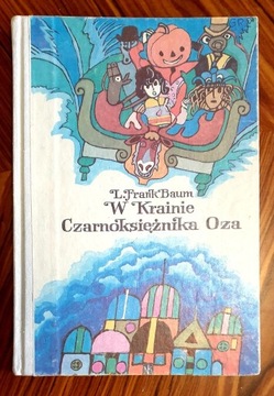 "Czarnoksiężnik z krainy Oz" L.F. Baum