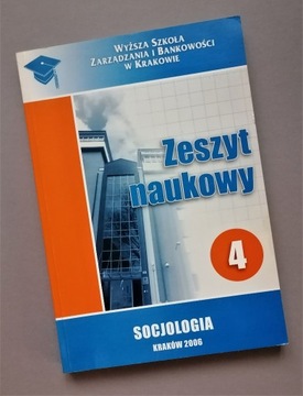 Zeszyt naukowy WSZiB - Socjologia