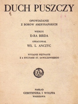 OPR. W.ANCZYC DUCH PUSZCZY. OPOWIAD.Z BORÓW AMERYK