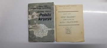 Polski kryzys/J.Piłsudski: Ewolucja Myśli Politycz