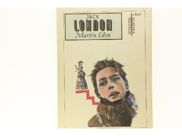 MARTIN EDEN - Jack London