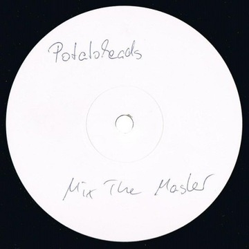 Potatoheads - Mix The Master