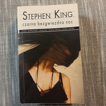 Stephen King - Czarna bezwględna noc