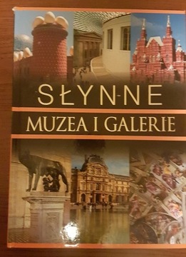 Słynne muzea i galerie