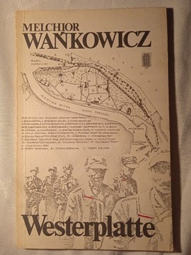 "Westerplatte" Melchior Wańkowicz