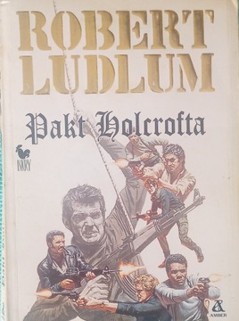 Pakt Holcrofta Robert Ludlum 1991