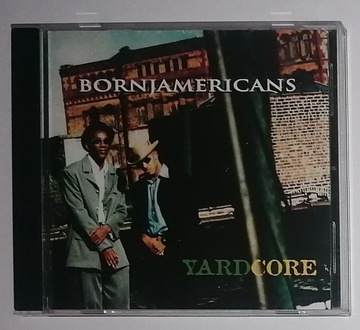 BORN JAMERICANS - Yardcore (1997)
