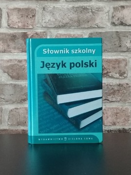 "Słownik szkolny. Język polski" książka liceum