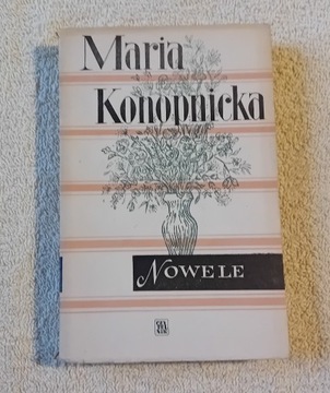Maria konopnicka. Nowele. Tom 1. 1963 r. Wyd.3.
