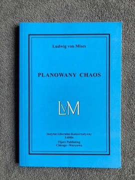 Planowany chaos (Ludwig von Mises)