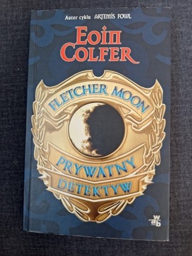 Fletcher Moon - Eoin Colfer