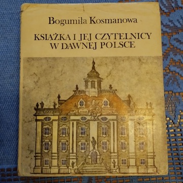 Kosmanowa Książka i jej czytelnicy w dawnej Polsce