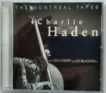 Charlie Haden  – The Montreal Tapes 