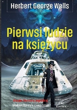 PIERWSI LUDZIE NA KSIĘŻYCU H.G. Wells NOWA