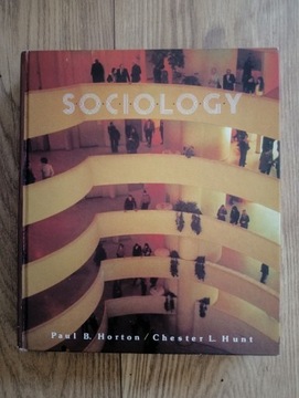 Sociology Paul B. Norton Chester L. Hunt