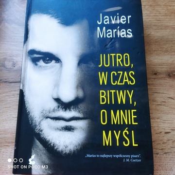 Jutro w czas bitwy o mnie myśl Javier Marias