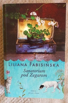 Fabisińska Liliana Sanatorium pod zegarem