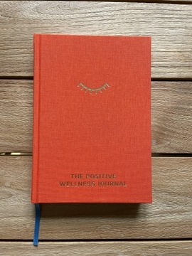 The Positive Wellness Journal - personal planner