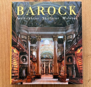 Barock - Architektur Skulptur Malerei - Könemann