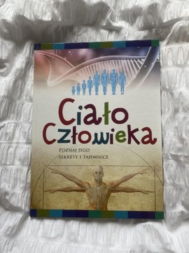 Książka Ciało Człowieka Poznaj Jego Sekrety