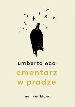 CMENTARZ W PRADZE Umberto Eco NOIR