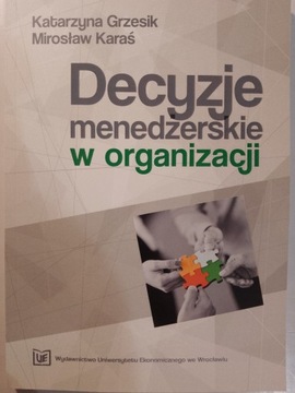 Decyzje menedżerskie w organizacji