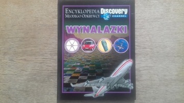 ENCYKLOPEDIA MŁODEGO ODKRYWCY - WYNALAZKI