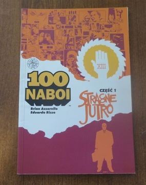 100 Naboi - Stracone jutro cz. 1