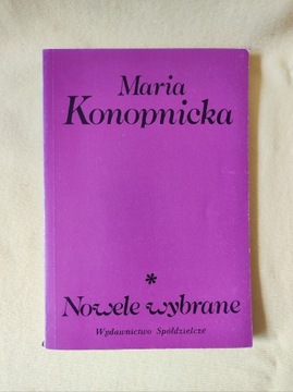 Maria Konopnicka - nowele wybrane