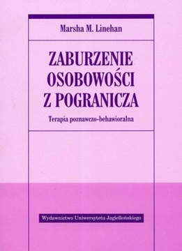 Zaburzenia osobowości z pogranicza. 