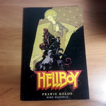 Hellboy Prawie kolos Mike Mignola
