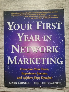 Your First Year in Network Marketing - Yarell