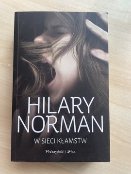 W sieci kłamstw, Hilary Norman 