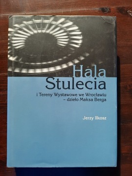 HALA STULECIA-J. ILKOSZ