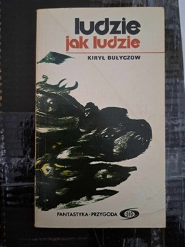 Bułyczow ludzie jak ludzie ISKRY 1976