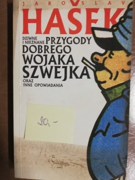 Przygody dobrego wojaka Szwejka Jarosław Hasek