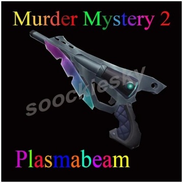 Plasmabeam - ROBLOX MURDER MYSTERY 2