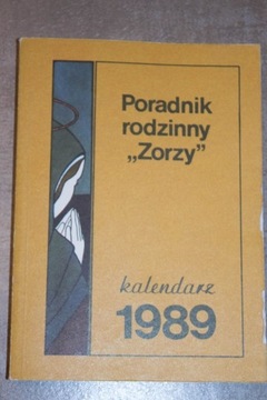 Poradnik rodzinny Zorzy kalendarz 1989