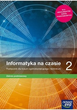 INFORMATYKA 2 Zakres podstawowy Nowa Era